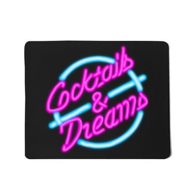 Cocktails And Dreams Retro 80s Mousepad