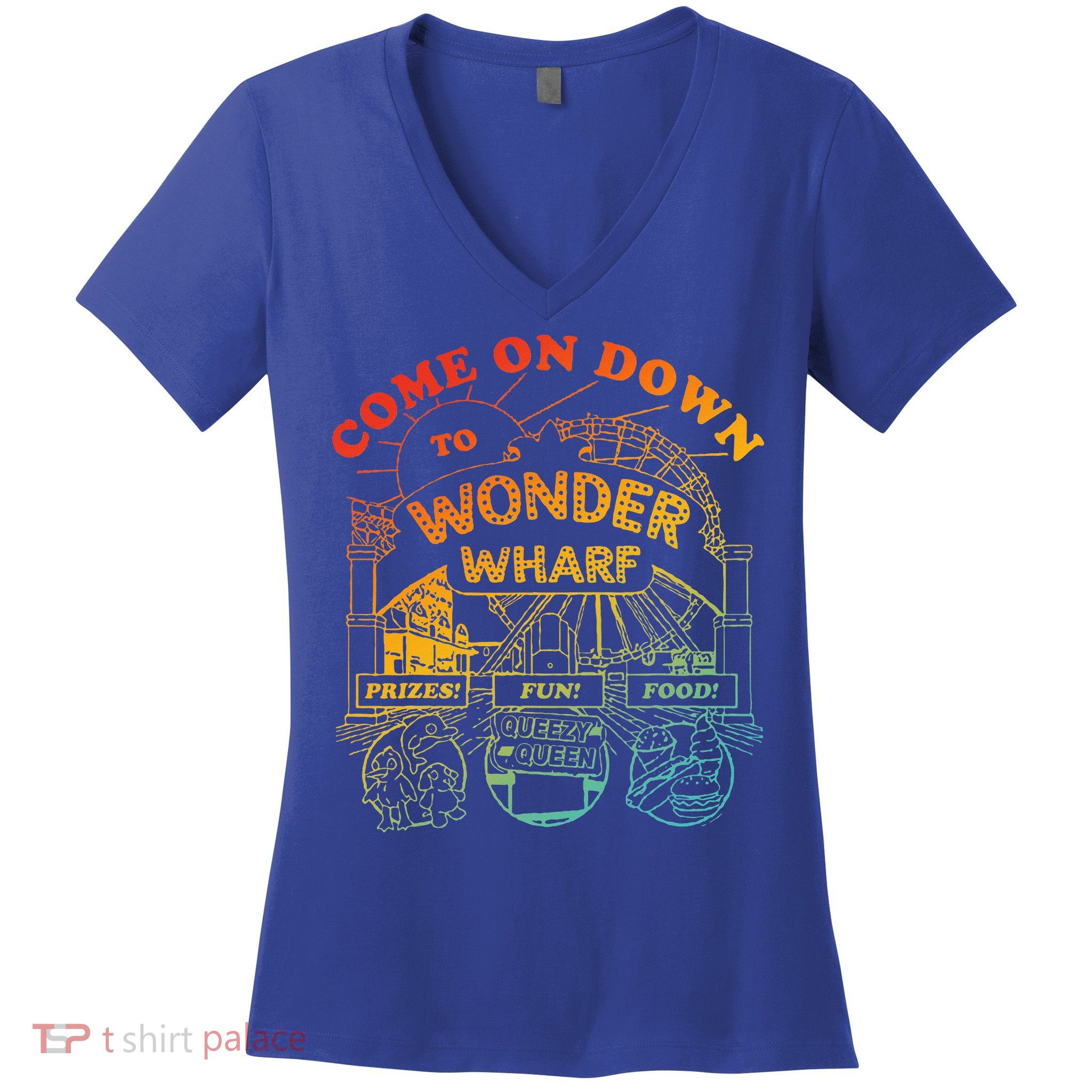 Come On Down To Wonder Wharf Prizes Fun Queezy Queen Food Women's V-Neck T-Shirt