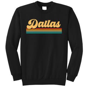 City Of Dallas Texas Sweatshirt