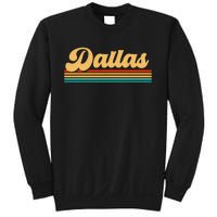 City Of Dallas Texas Sweatshirt