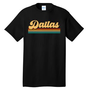 City Of Dallas Texas Tall T-Shirt