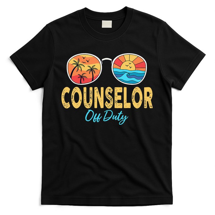 Counselor Off Duty Happy Last Day Of School Summer T-Shirt