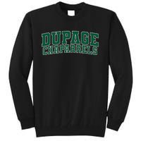 College Of Dupage Chaparrels Tall Sweatshirt