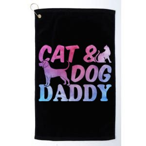 Cat Owner Dog Owner Daddy Cat Lover Gift Cat And Dog Daddy Gift Platinum Collection Golf Towel