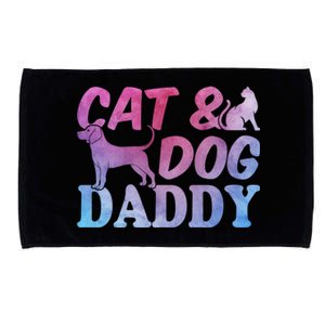 Cat Owner Dog Owner Daddy Cat Lover Gift Cat And Dog Daddy Gift Microfiber Hand Towel