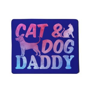 Cat Owner Dog Owner Daddy Cat Lover Gift Cat And Dog Daddy Gift Mousepad