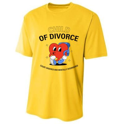 Child Of Divorce Court Ordered And Mentally Disordered Performance Sprint T-Shirt