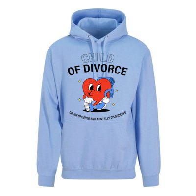 Child Of Divorce Court Ordered And Mentally Disordered Unisex Surf Hoodie