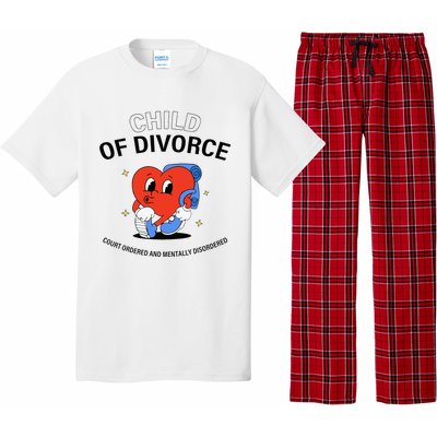 Child Of Divorce Court Ordered And Mentally Disordered Pajama Set