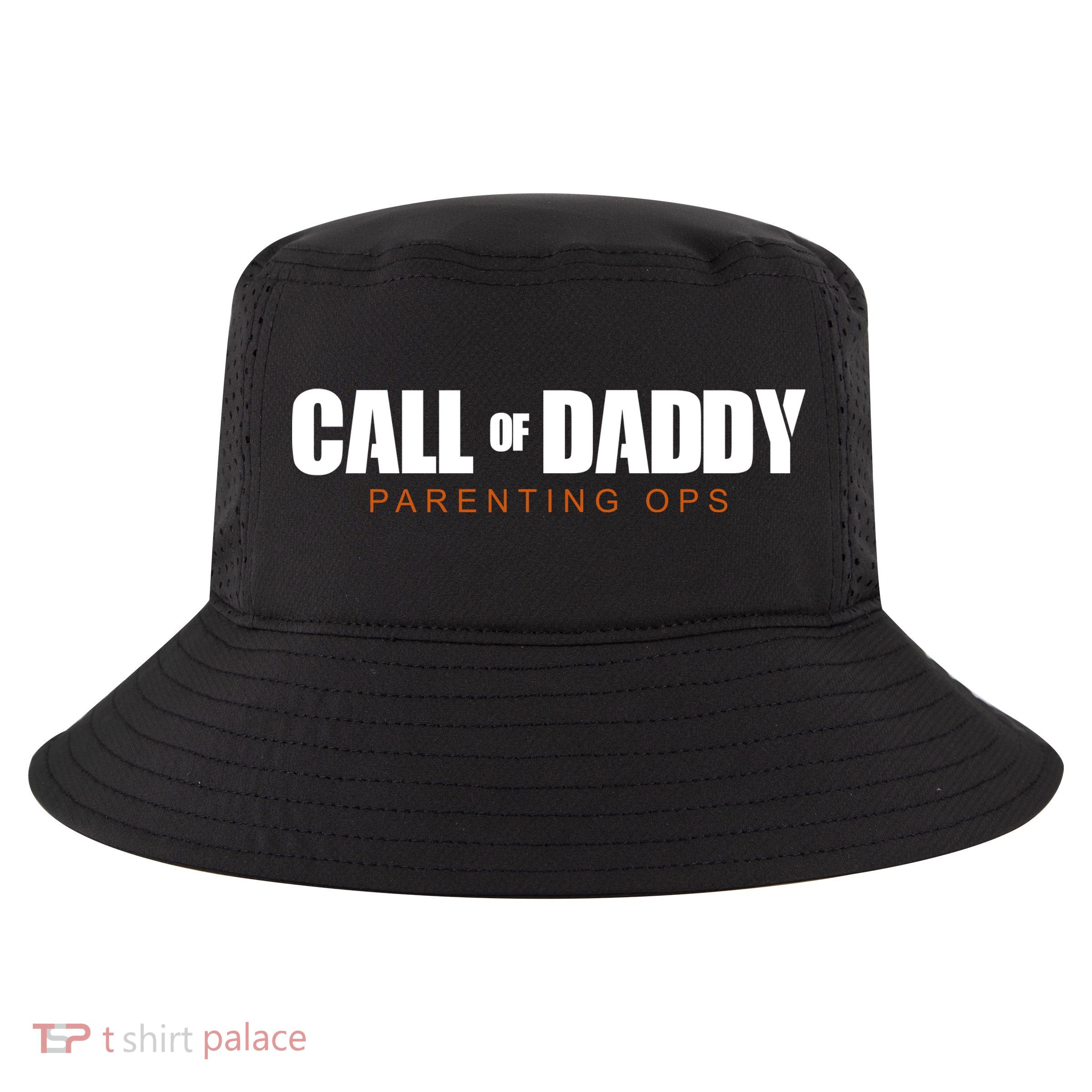 Call Of Daddy Parenting Ops Dad Cool Comfort Performance Bucket Hat