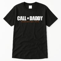 Call Of Daddy Parenting Ops Dad Tall T-Shirt