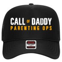 Call Of Daddy Parenting Ops Apparel Funny Dad Apparel From S High Crown Mesh Back Trucker Hat