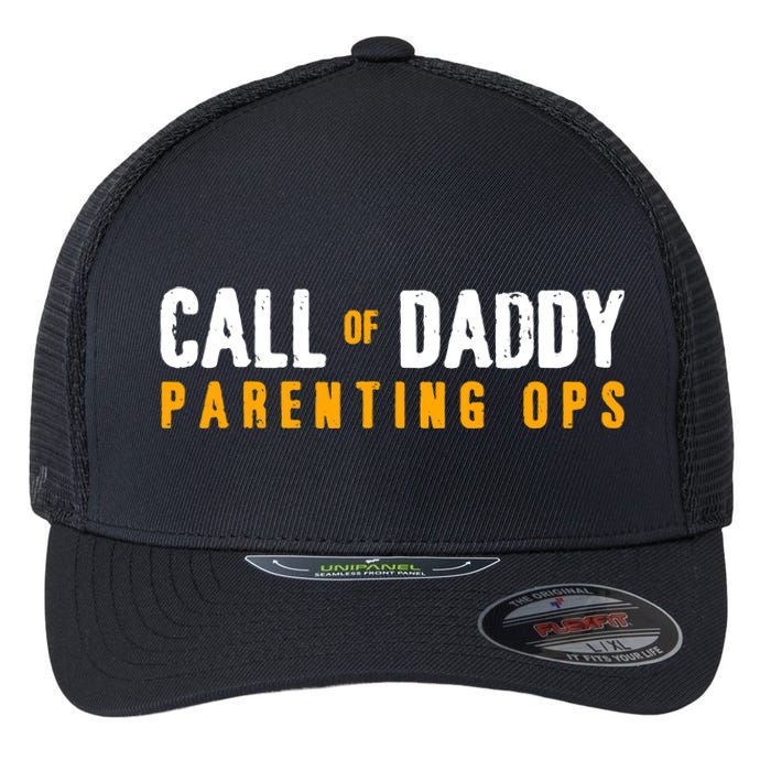 Call Of Daddy Parenting Ops Apparel Funny Dad Apparel From S Flexfit Unipanel Trucker Cap