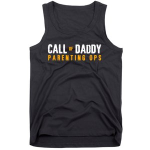 Call Of Daddy Parenting Ops Apparel Funny Dad Apparel From S Tank Top