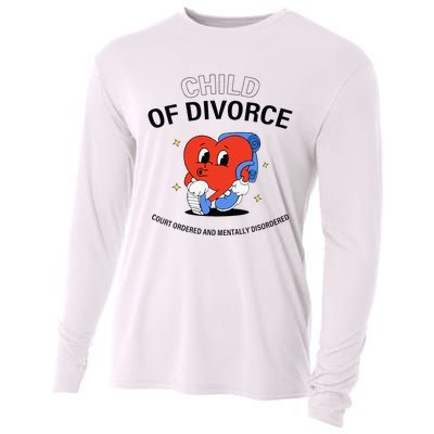 Child Of Divorce Court Ordered And Mentally Disordered Cooling Performance Long Sleeve Crew