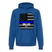 City Of Dallas Police Officer Texas Police Great Gift Premium Hoodie