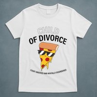 Child Of Divorce Court Ordered And Mentally Disordered T-Shirt