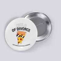 Child Of Divorce Court Ordered And Mentally Disordered Button