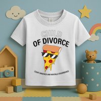 Child Of Divorce Court Ordered And Mentally Disordered Toddler T-Shirt