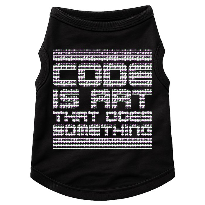 Code Is Art That Does Something  Doggie Tank