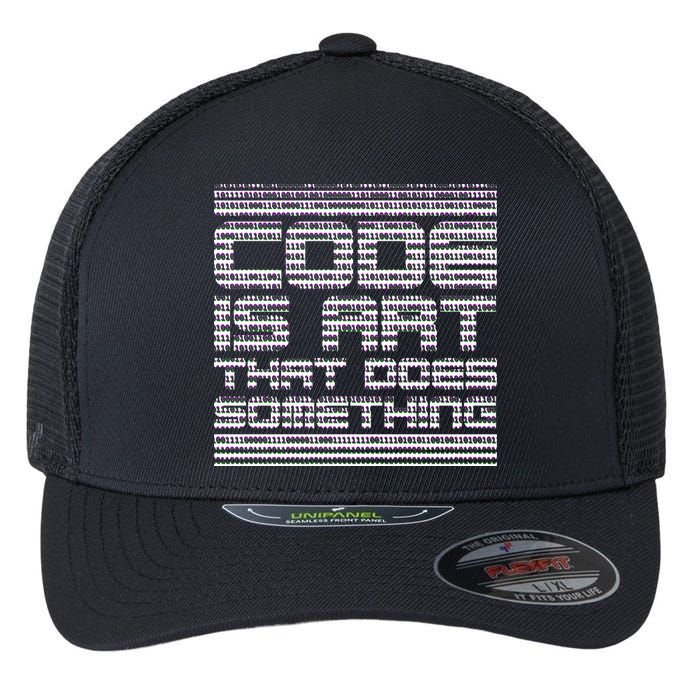 Code Is Art That Does Something  Flexfit Unipanel Trucker Cap