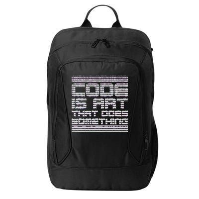 Code Is Art That Does Something  City Backpack