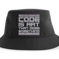 Code Is Art That Does Something  Sustainable Bucket Hat