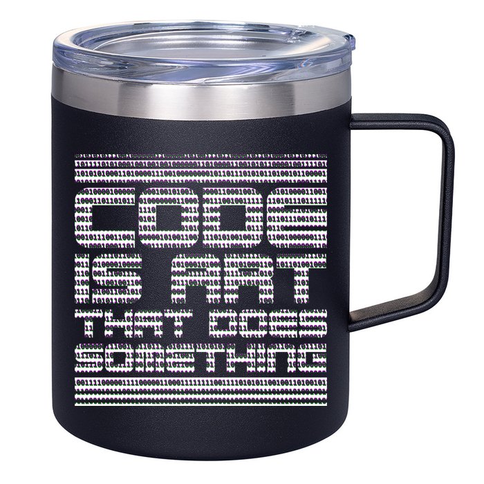 Code Is Art That Does Something  12oz Stainless Steel Coffee Mug