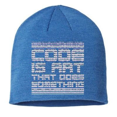 Code Is Art That Does Something  Sustainable Beanie