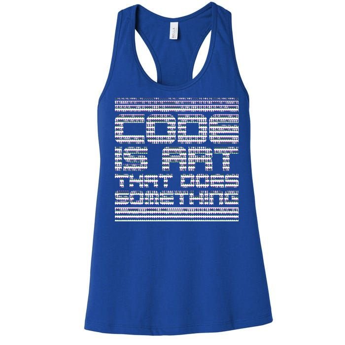 Code Is Art That Does Something  Women's Racerback Tank