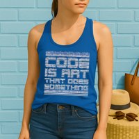 Code Is Art That Does Something  Womens Tank Top