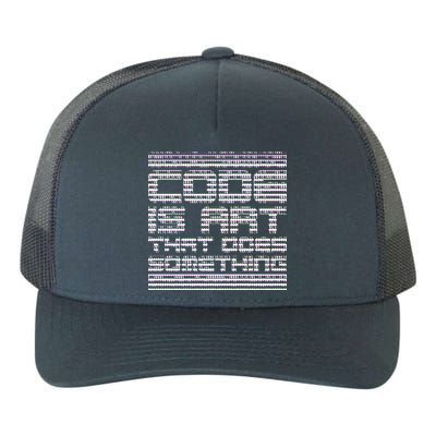 Code Is Art That Does Something  Yupoong Adult 5-Panel Trucker Hat