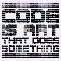 Code Is Art That Does Something  Garment-Dyed Sweatshirt
