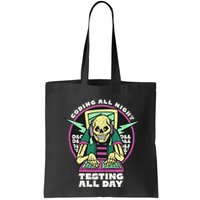 Coding All Night Testing All Day Skeleton Tote Bag