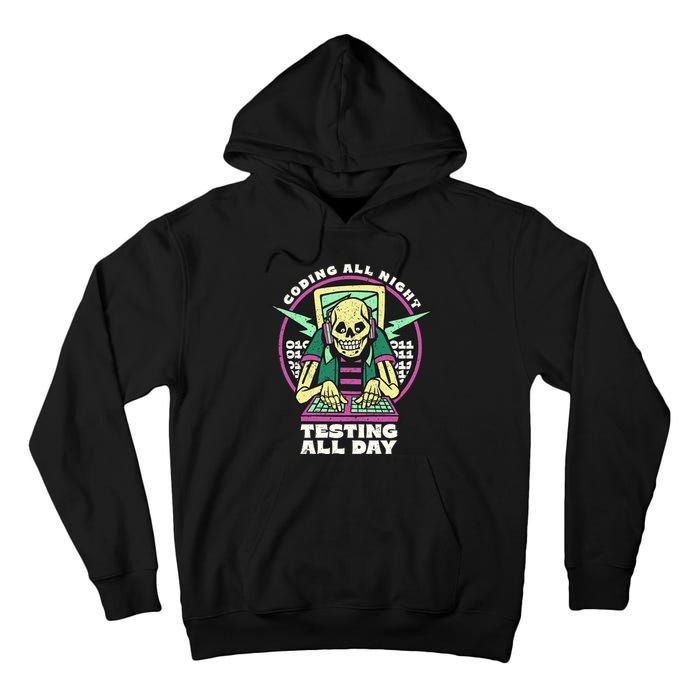 Coding All Night Testing All Day Skeleton Tall Hoodie