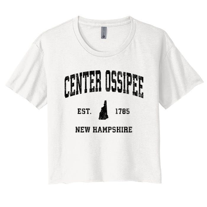 Center Ossipee Est 1785 New Hampshire Nh Vintage Established Athletic Sports Women's Crop Top Tee