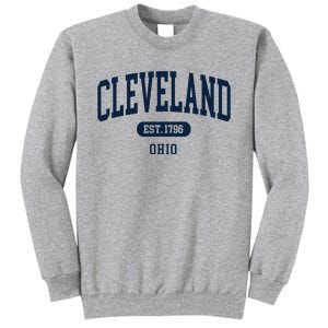 Cleveland Ohio Est 1796 Arched Varsity Text Tall Sweatshirt