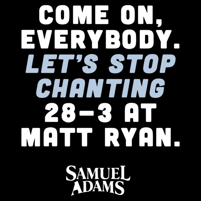 Come On Everybody Lets Stop Chanting 283 At Matt Ryan Samuel Adams 16 in Basic Backpack