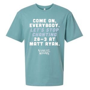 Come On Everybody Lets Stop Chanting 283 At Matt Ryan Samuel Adams Sueded Cloud Jersey T-Shirt