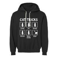 Cat Owner Funny Cat Tricks For Feline Kitten Lover Garment-Dyed Fleece Hoodie