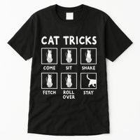 Cat Owner Funny Cat Tricks For Feline Kitten Lover Tall T-Shirt