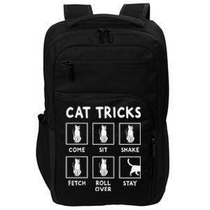 Cat Owner Funny Cat Tricks For Feline Kitten Lover Impact Tech Backpack