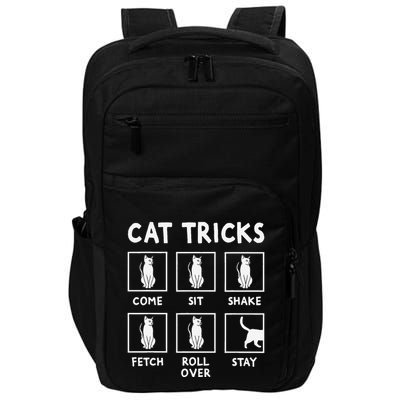 Cat Owner Funny Cat Tricks For Feline Kitten Lover Impact Tech Backpack