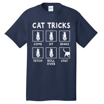 Cat Owner Funny Cat Tricks For Feline Kitten Lover Tall T-Shirt