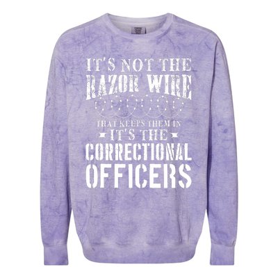 Corrections Officer Funny ItS Not The Razor Wire Colorblast Crewneck Sweatshirt