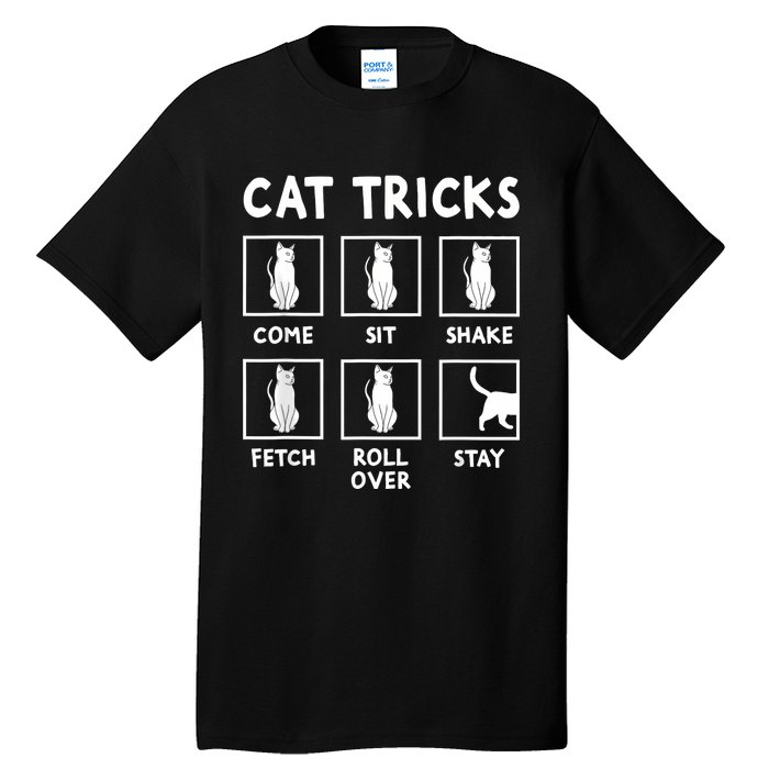 Cat Owner Funny Cat Tricks For Feline Kitten Lover Tall T-Shirt