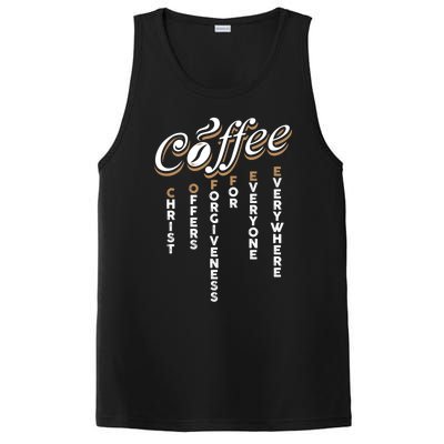 Christ Offers Forgiveness For Everyone Everywhere Coffee Pun Gift PosiCharge Competitor Tank