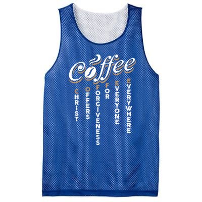 Christ Offers Forgiveness For Everyone Everywhere Coffee Pun Gift Mesh Reversible Basketball Jersey Tank