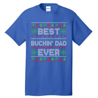 Christmas Outfits For Holiday Party Best Buckin Dad Ever Gift Tall T-Shirt