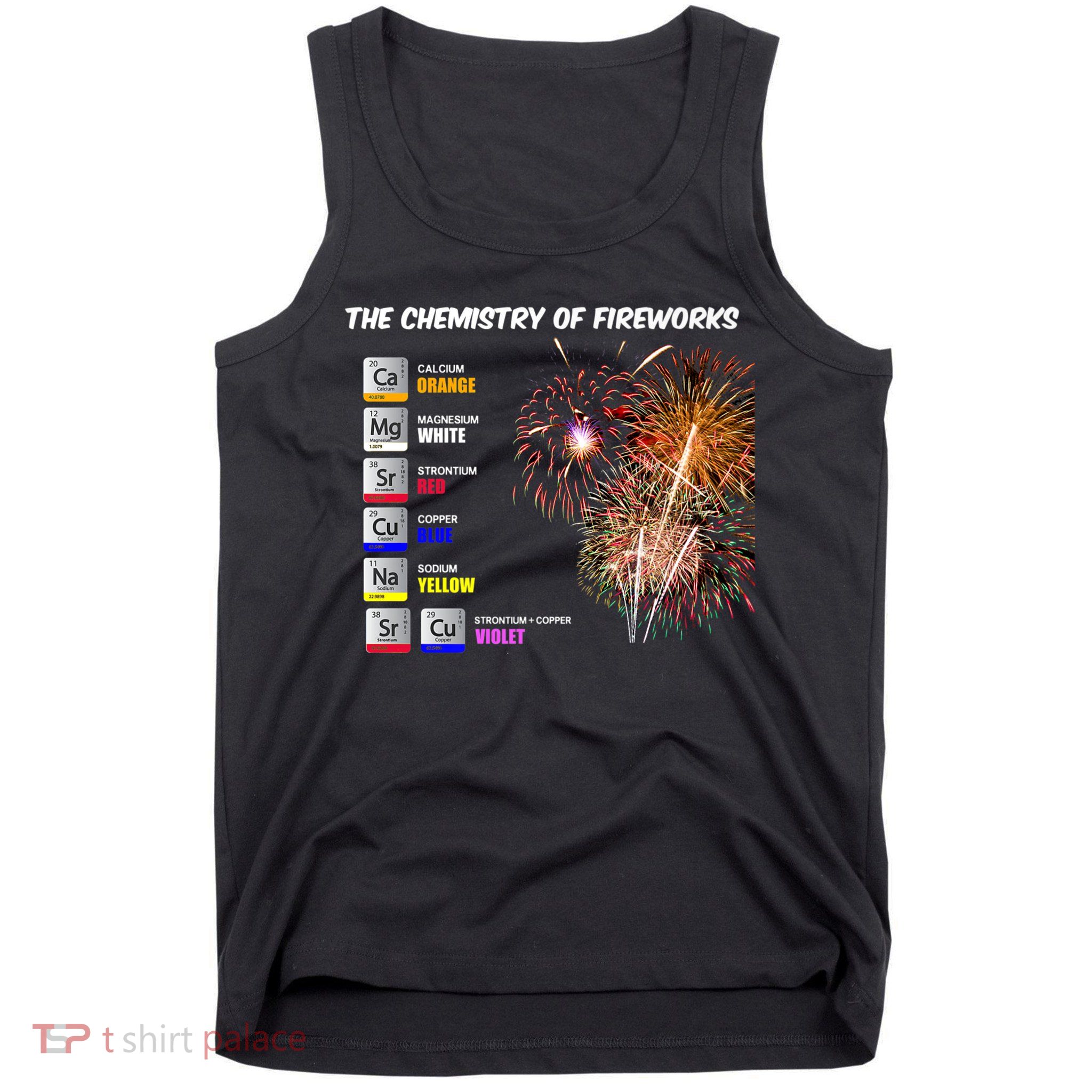 Chemistry Of Fireworks 4th Of July Science Nerd Tank Top